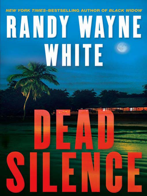 Title details for Dead Silence by Randy Wayne White - Wait list